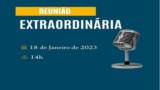 1ª REUNIÃO EXTRAORDINÁRIA- 2023